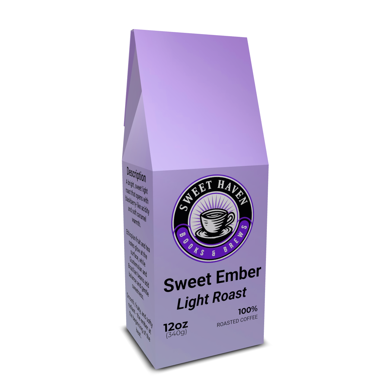 Sweet Haven 12oz Coffee Upgrade: Sweet Ember Light Roast